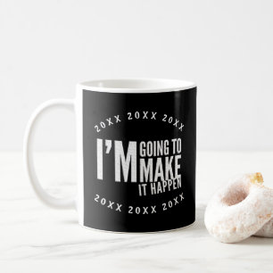 Gör det till en citat Motivation inspiration 2020 Kaffemugg