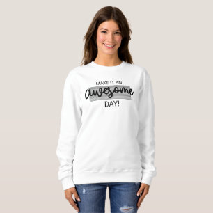 Gör det till en Fantastisk-dag T Shirt
