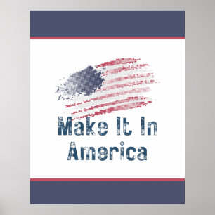 Gör det till en stor stil i Amerika Poster