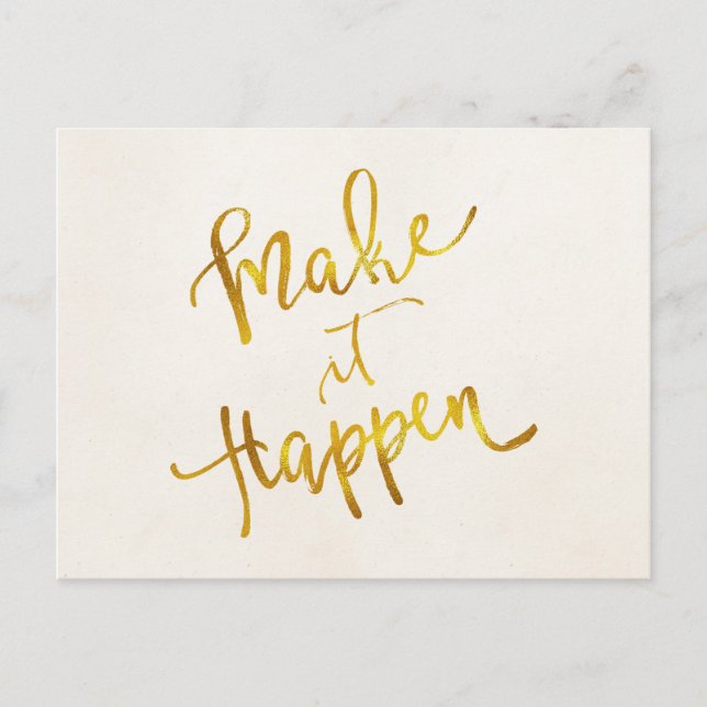 Gör det till Guld Faux Foil Metallic Motivationa Vykort (Framsida)