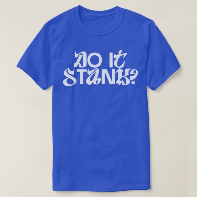 Gör det till slagord t shirt (Design framsida)