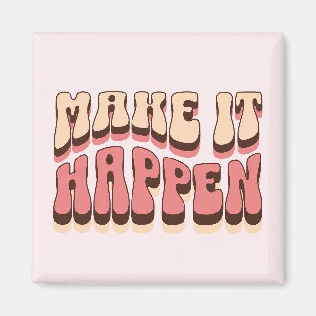 Gör det till verklighet magnet (Framsidan)