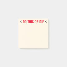 Gör detta eller dö roligt