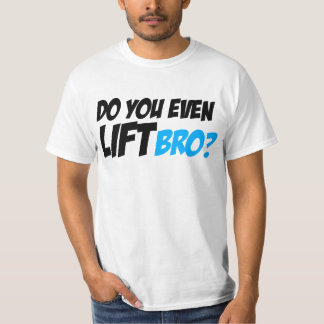 Gör dig även hiss Bro Tee Shirt