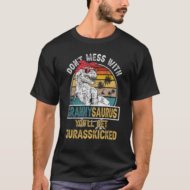 Gör dig  med Grannysaurus Du får Jurasskick. T Shirt (Framsida)