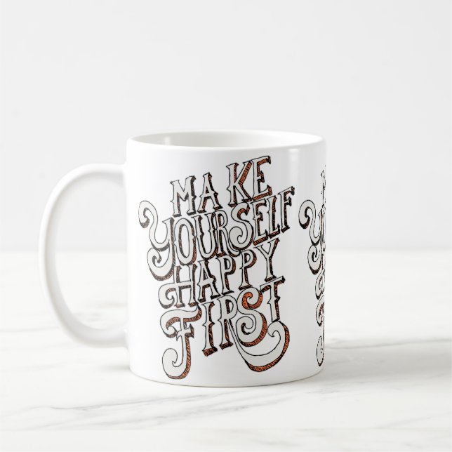 Gör Dig Sjalv Lycklig Först Kaffemugg (Vänster)