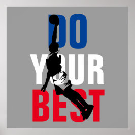 Gör din bästa basketboll inspirerande poster