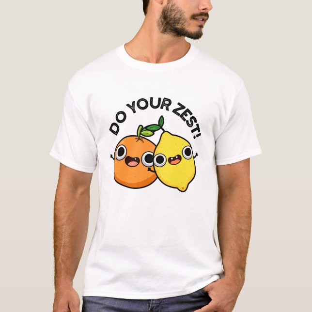 Gör din bästa citrusfruktpun t shirt (Framsida)