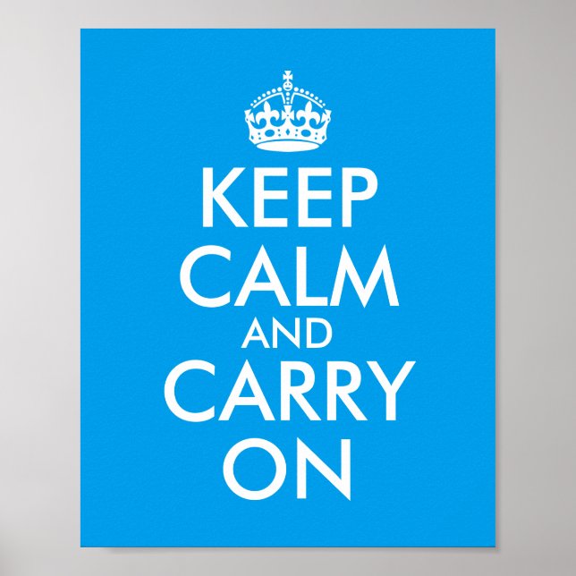 Gör din egen Azure Blue Keep Calm och fortsätt Poster (Framsidan)