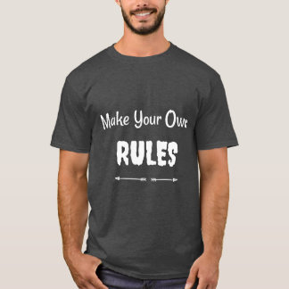 "Gör din egen Regler" - Mpowerment T-Shirt