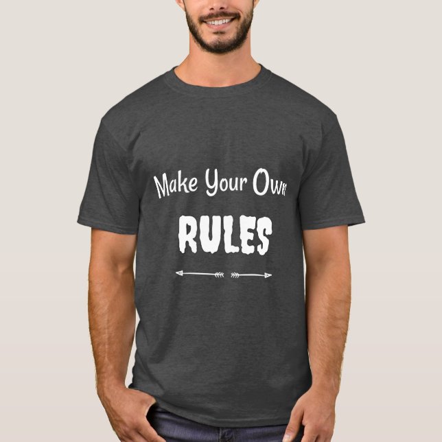 "Gör din egen Regler" - Mpowerment T-Shirt (Framsida)