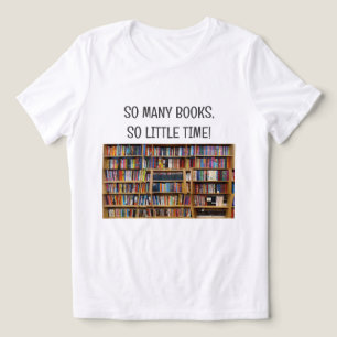 Gör din egen T-shirt Booklover så många Bokar
