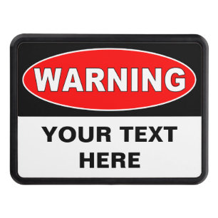 Gör din egna varning att underteckna skydd för dragkrok