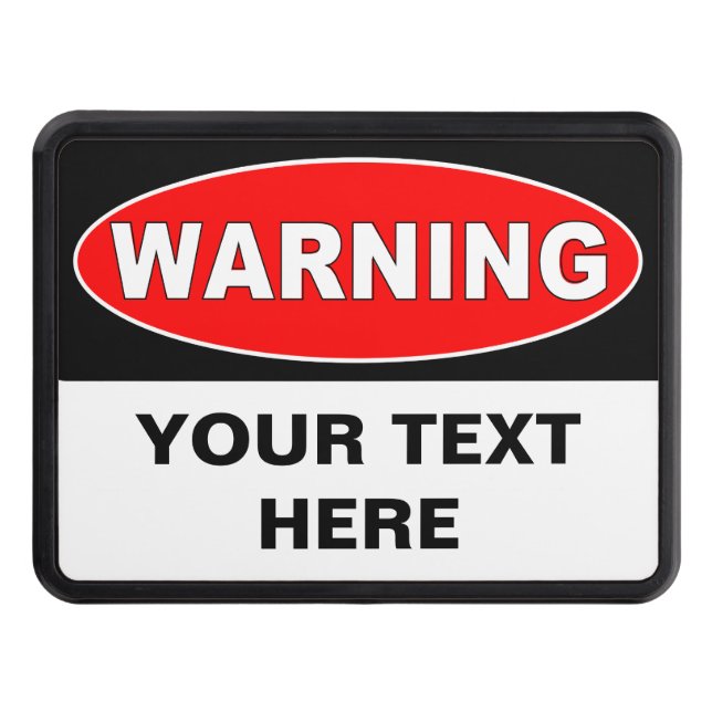 Gör din egna varning att underteckna skydd för dragkrok (Framsidan)