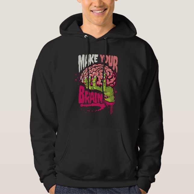 Gör din hjärna hoodie (Framsida)