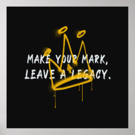 Gör din Mark Graffiti Krona Poster
