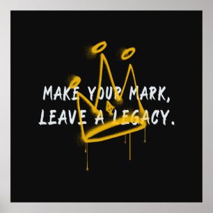 Gör din Mark Graffiti Krona Poster