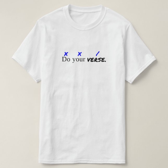 "Gör din Verse" värderar T-tröja Tee (Design framsida)