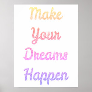 Gör dina drömmar att hända Rainbow Glitter Poster