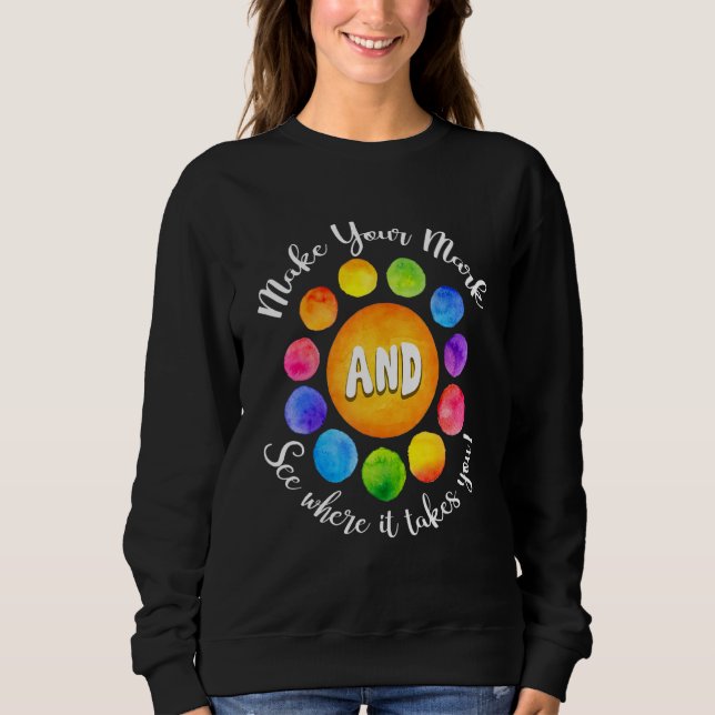 Gör Ditt Avtryck Och Se Vart Det Tar Dig T Shirt (Framsida)
