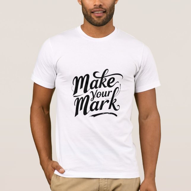 Gör Ditt Avtryck T Shirt (Framsida)