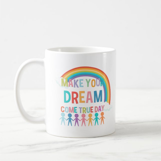 GÖR DITT DREAM KOM SANT DAG KAFFEMUGG (Vänster)