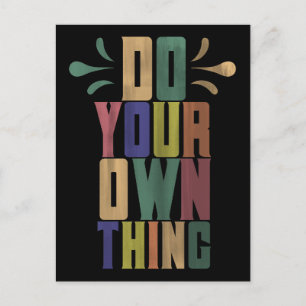 Gör ditt eget sak motiverande typografi citat vykort
