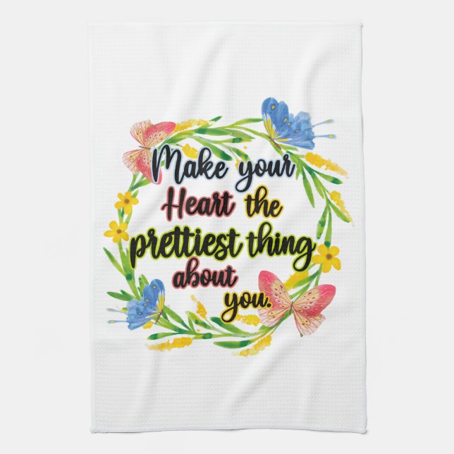 Gör ditt hjärta till den bästa Sak om dig Kökshandduk (Vertikal)