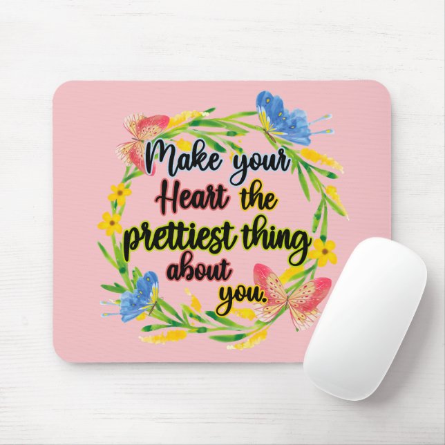 Gör ditt hjärta till den bästa Sak om dig Musmatta (Med mus)