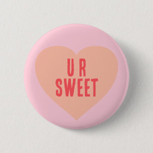 Gör ditt hjärta Valentine Satt U R Sweet Knapp