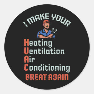 Gör ditt HVAC Underbart igen till teknisk installa Runt Klistermärke