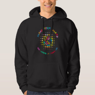 Gör Ditt Mark Dag Se Var Det Tar Dig Punkten Hoodie