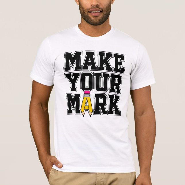 Gör Ditt Mark Skoldesign T Shirt (Framsida)