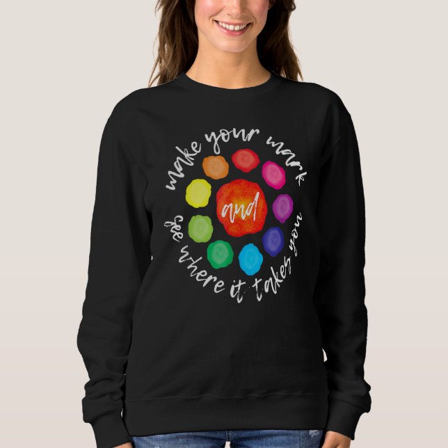 Gör ditt märke och se vart det tar dig t shirt (Framsida)