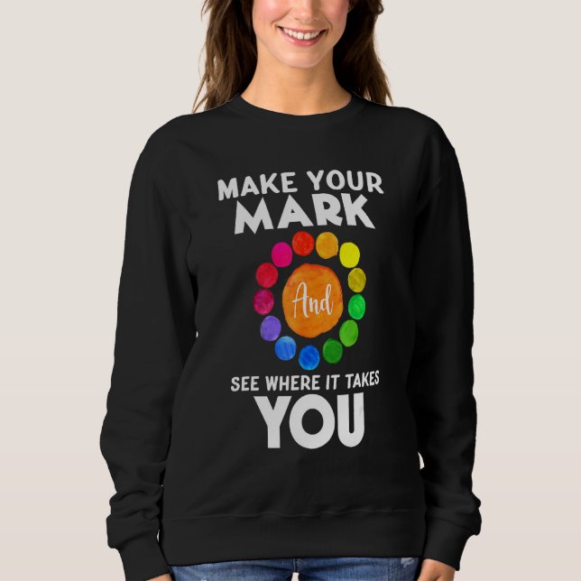 Gör ditt märke och se vart det tar dig. t shirt (Framsida)