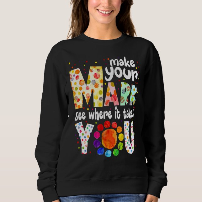 Gör ditt märke och se vart det tar dig. t shirt (Framsida)