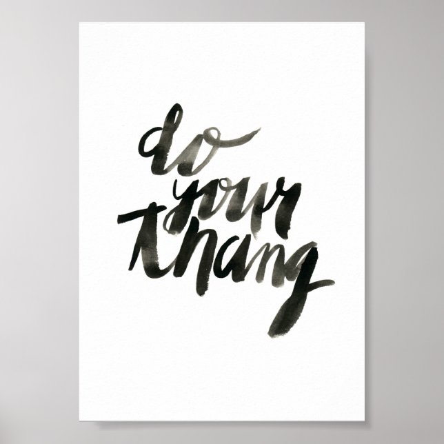 Gör ditt Thang | Bildrutetecken | 5 x 7 Poster (Framsidan)