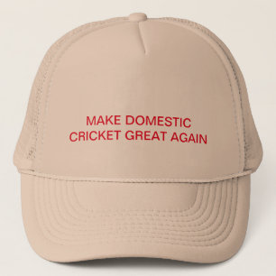 Gör Domestic Cricket Underbarare igen, Truckerkep Keps
