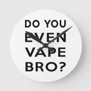 Gör du även vapebroen? rund klocka