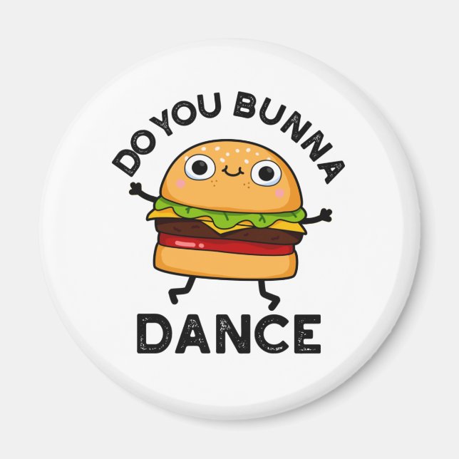 Gör du Bunna Dance Funny Bun Pun Magnet (Framsidan)