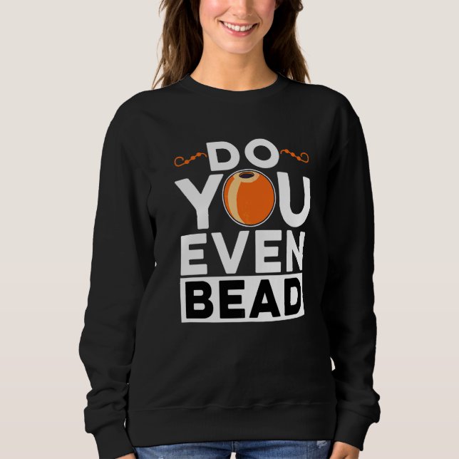 Gör Du Ens Beadearbetare Handstickning Sy  T Shirt (Framsida)