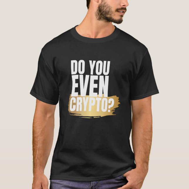 Gör du ens Crypto T Shirt (Framsida)