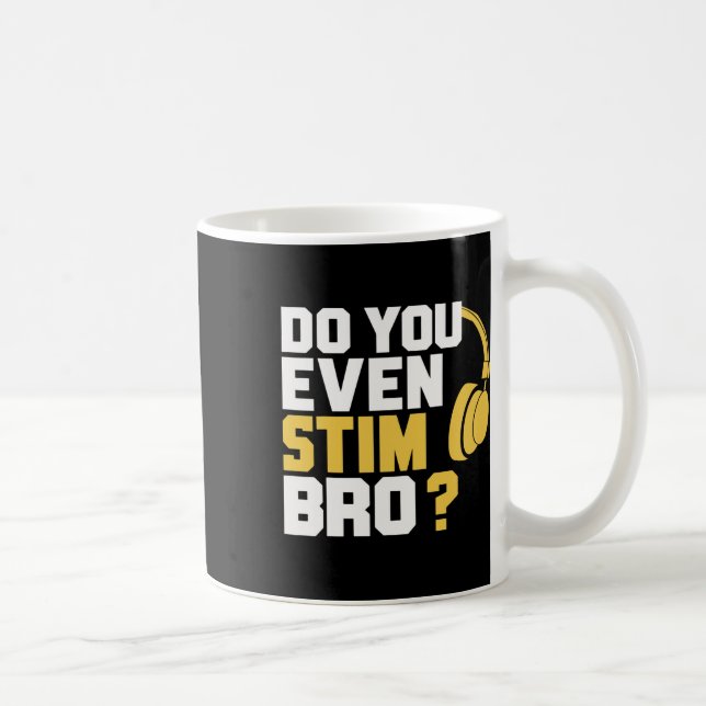 Gör Du Ens Stim Bro  Kaffemugg (Höger)