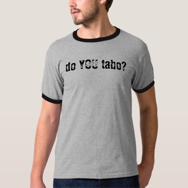 gör DU taboen? Tee (Framsida)