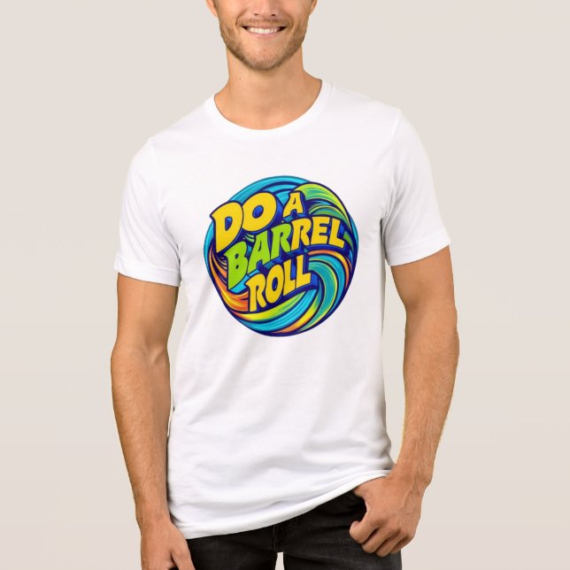 Gör en Barrel Roll T Shirt (Framsida)