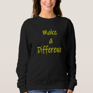 Gör en skillnad Motiverande inspirationskälla T Shirt
