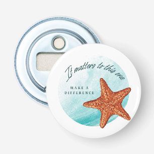 Gör en skillnad, Starfish Story. Flasköppnare