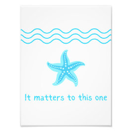 Gör en skillnad, Starfish Story. Fototryck