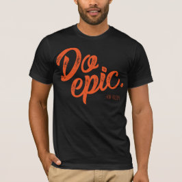 Gör Epic T-shirt