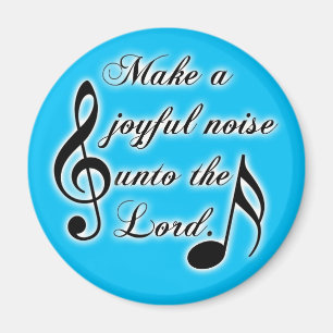 Gör ett glatt att stoja Unto lorden - Psalm 100 Magnet